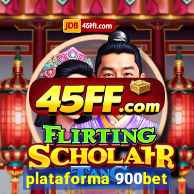 plataforma 900bet